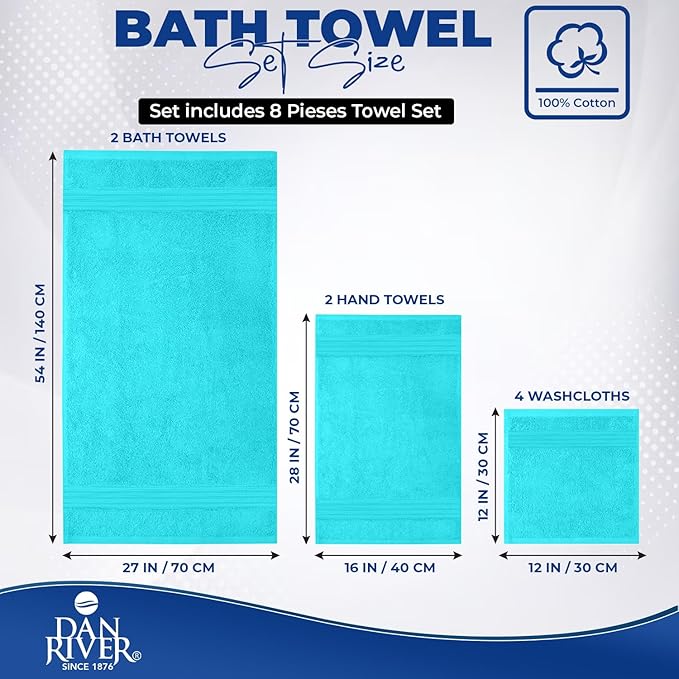DAN RIVER 8 PC Luxury Bath Towels for Bathroom, 2 Bath, 2 Hand, and 4 Wash Cloths, 600 GSM 100% Ring Spun Cotton Towel Set, Highly Absorbent, Gym, Hotel, and Spa, Aqua