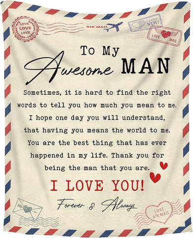 Romantic Gifts for Him Men - to My Awesome Man Soft Fleece Throw Blanket 50x60 in - Father's Day Anniversary Birthday Gifts for Men Couple Husband Boyfriend